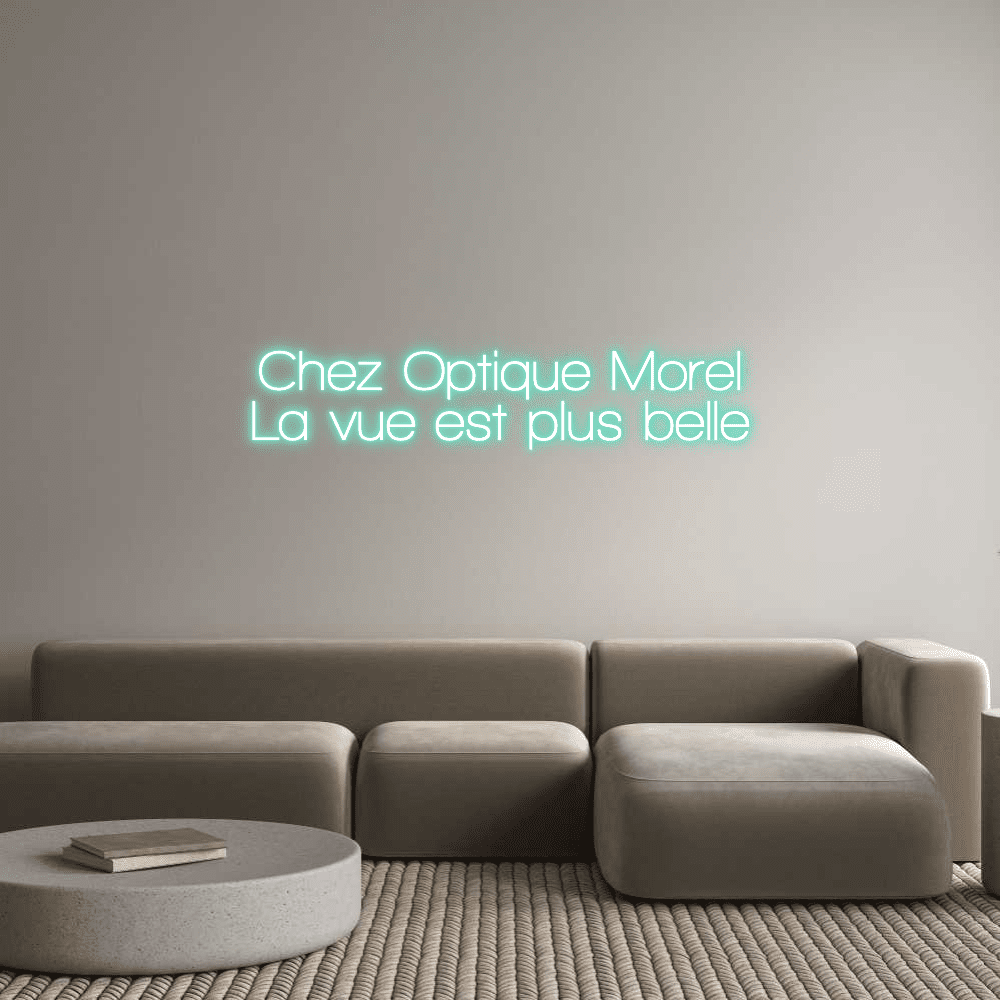 Enseigne Néon Personnalisée Editeur en ligne Chez Optique Mo... - Planet Neon