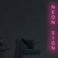 Egendefinert vertikalt neonskilt - Online Editor - Laget i London - Neon LED-lys