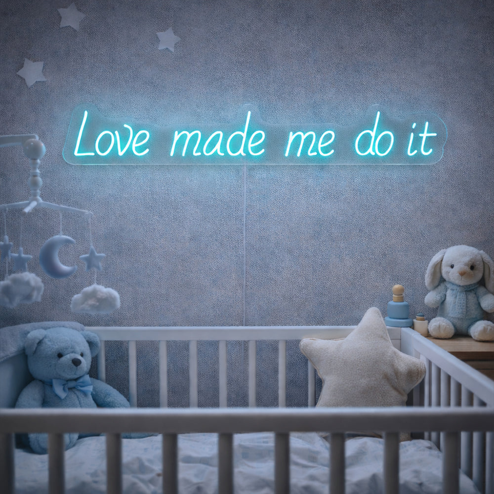 Love Made Me Do It LED Neon Sign - Made in London Wedding Neon Signs